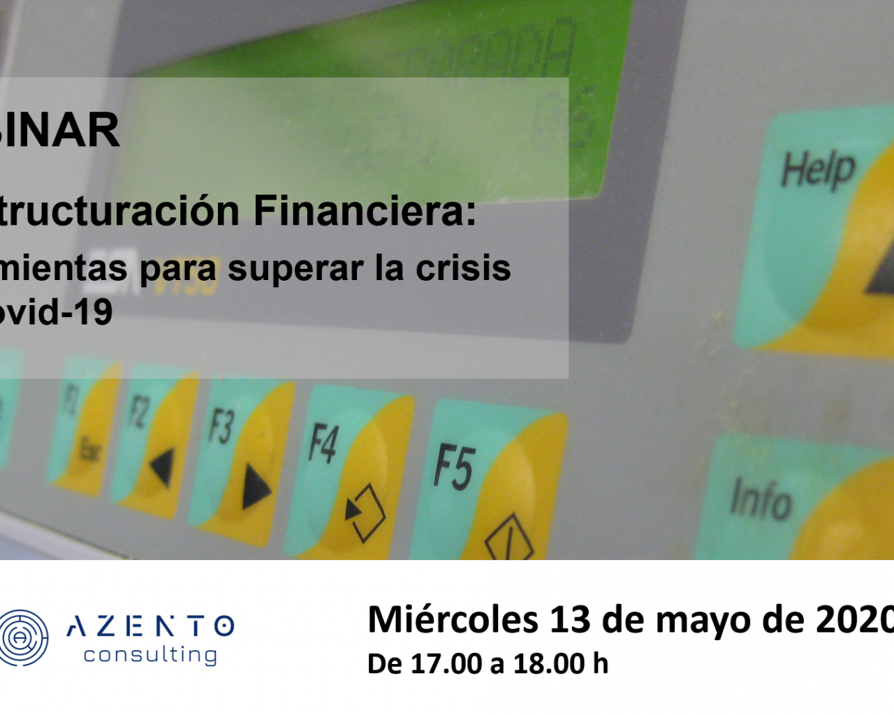 Asincar-Centro Tecnológico y Azento te invitan al webinar «Reestructuración Financiera: Herramientas para superar la crisis del Covid-19